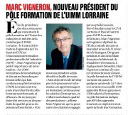 09 Septembre : Marc Vigneron, nouveau président du pôle formation de l'UIMM Lorraine