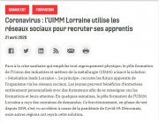 21 Avril : Coronavirus : l'UIMM Lorraine utilise les réseaux sociaux pour recruter ses apprentis