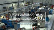 Pôle de formation UIMM Lorraine, site de Saint-Dié-des-Vosges portes ouvertes 2023