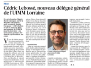 07 mai : Cédric LEBOSSE nouveau délégué général de l'UIMM lorraine