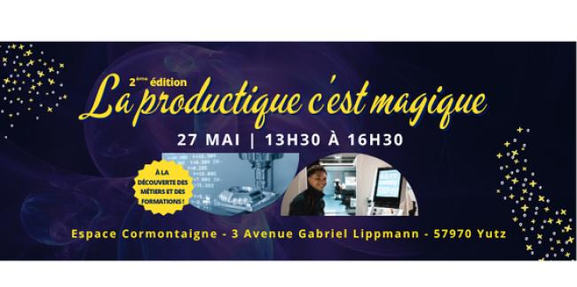 La productique c'est magique